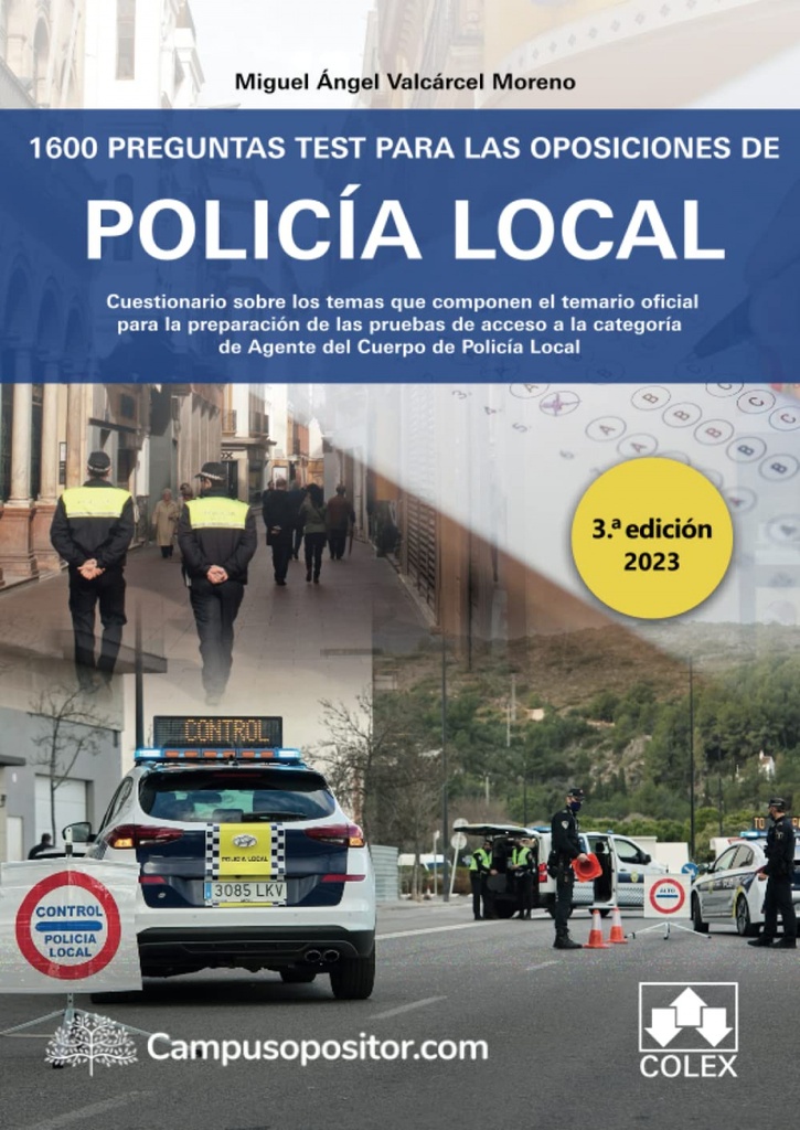 1600 PREGUNTAS TEST PARA LAS OPOSICIONES DE POLICIA LOCAL