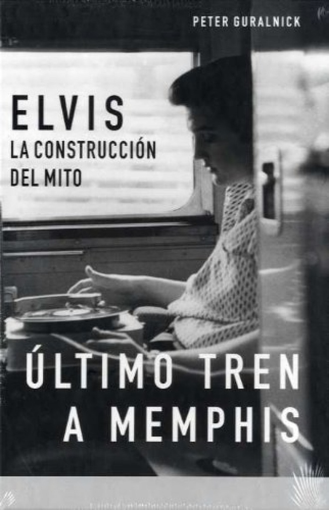 La biografía definitiva de Elvis Presley