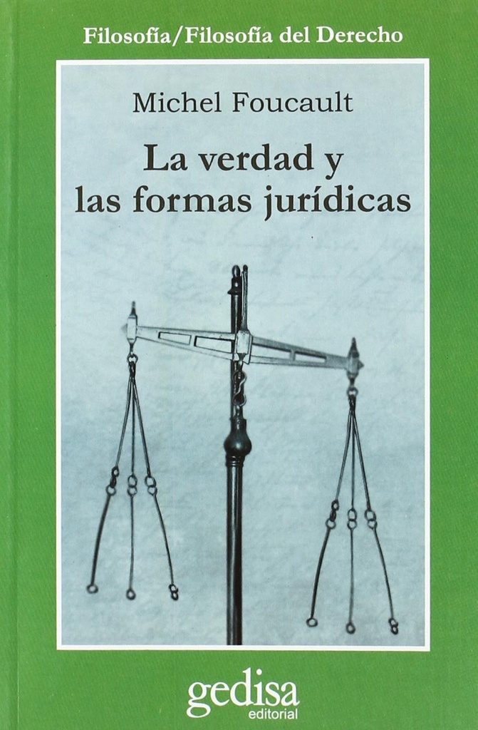 La verdad y las formas jurídicas