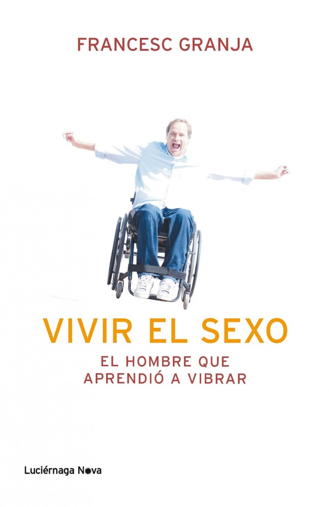 Vivir el sexo