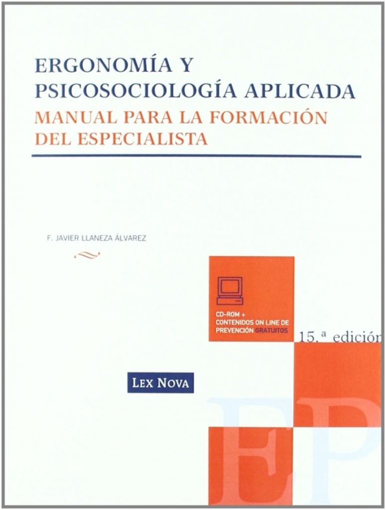 Ergonomia y psicosociologia aplicada:manual para formacion