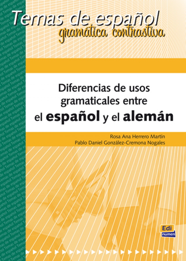 Diferencias usos gramaticales entre español y aleman