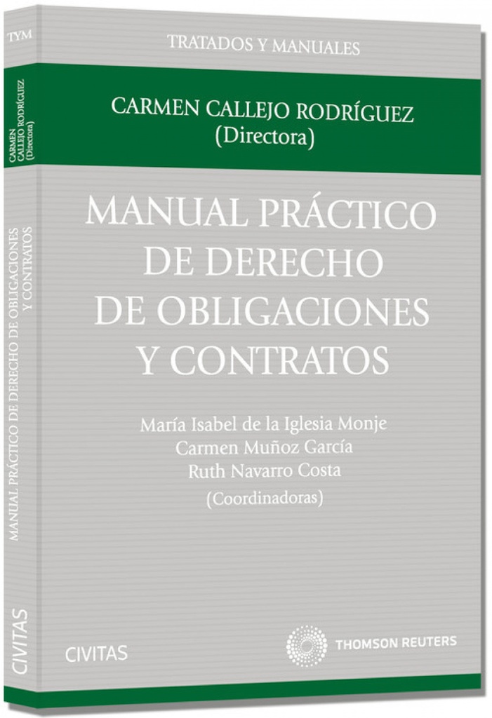 Manual práctico de derecho de obligaciones y contratos