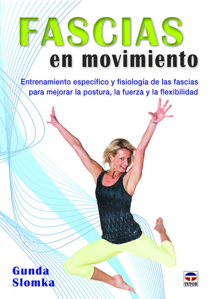 Fascias en movimiento