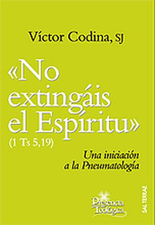 No extingáis el Espíritu