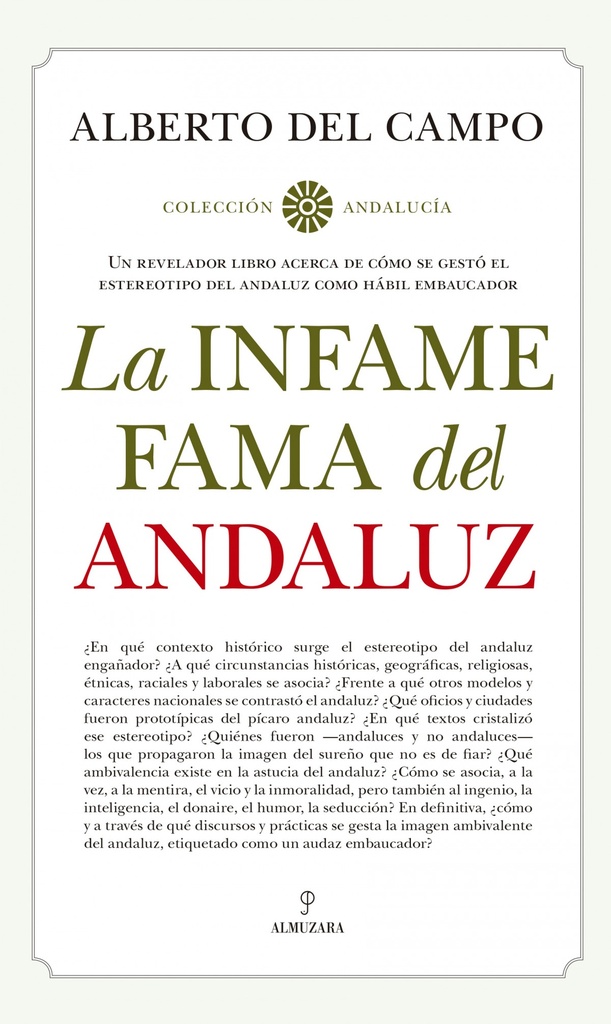 La infame fama del andaluz