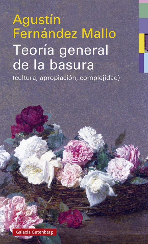 Teoría general de la basura- rústica