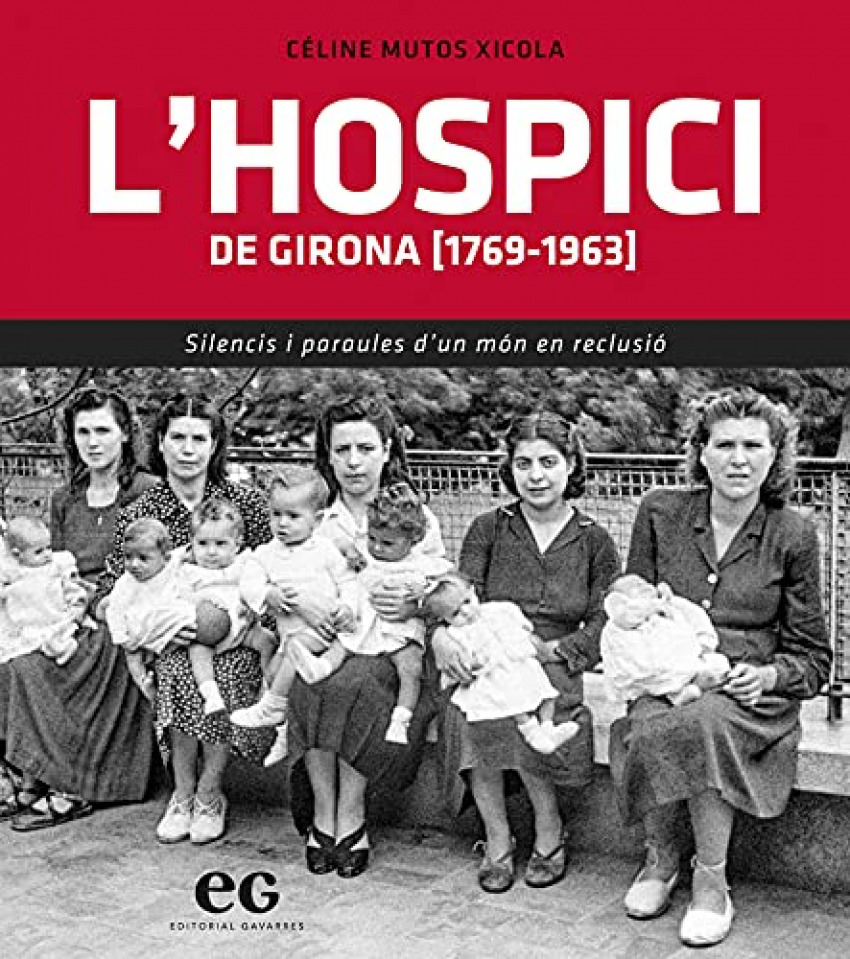 L´HOSPICI DE GIRONA (1769-1963)