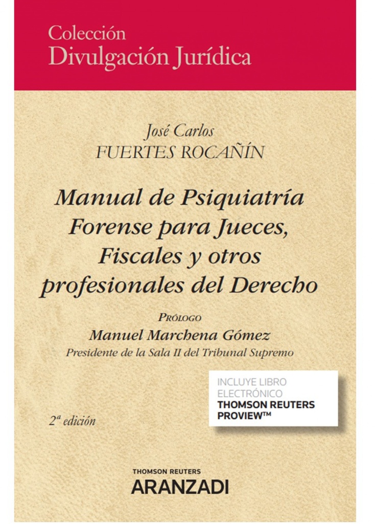 Manual de psiquiatría forense para jueces, fiscales y otros profesionales del de