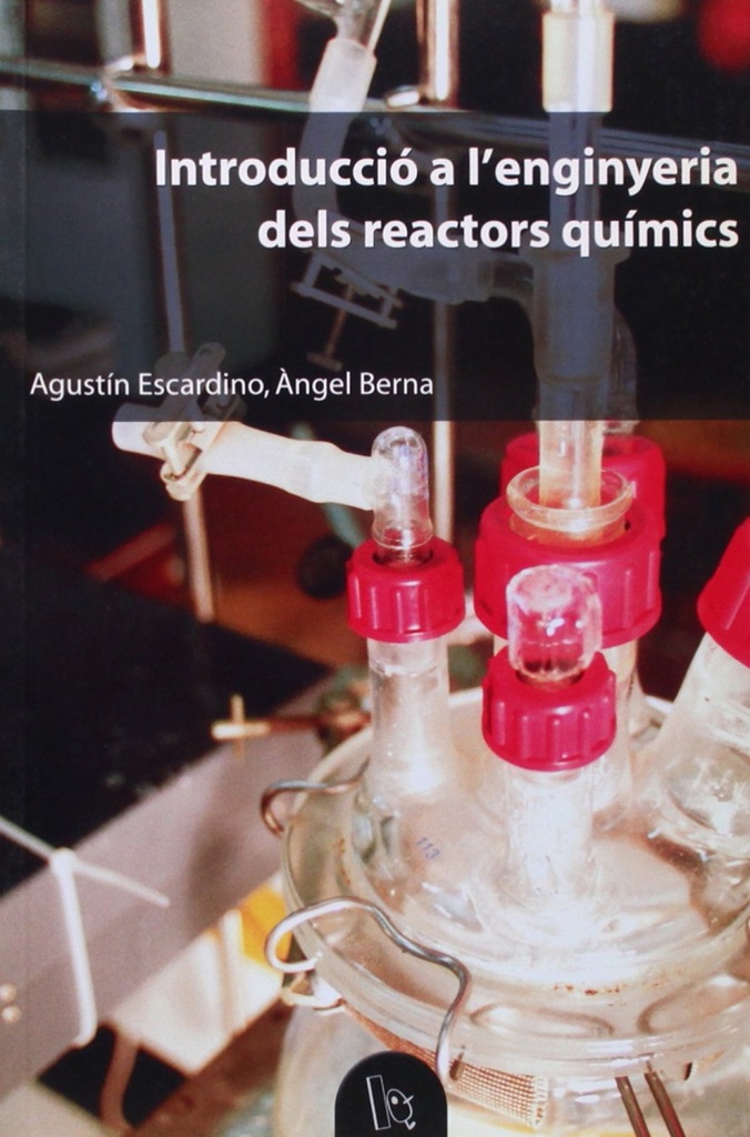 Introducció a l´enginyeria dels reactors químics