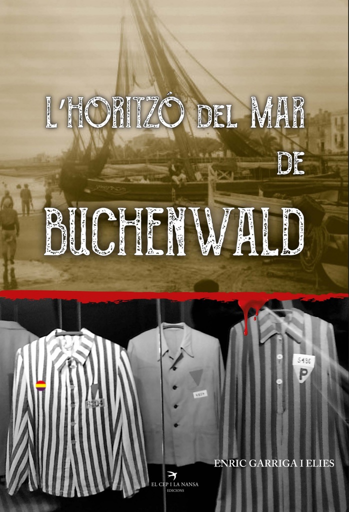 L´horitzó del mar de Buchenwald