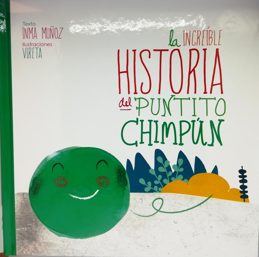 La increíble historia del Puntito Chimpún