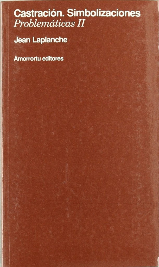 CASTRACION SIMBOLIZACIONES PROBLEMATICAS II