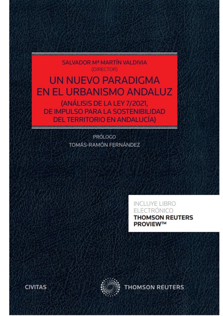 Un nuevo paradigma en el urbanismo andaluz (Papel + e-book)