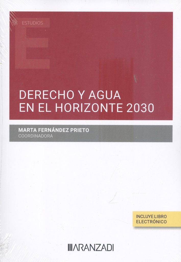 DERECHO Y AGUA EN EL HORIZONTE 2030