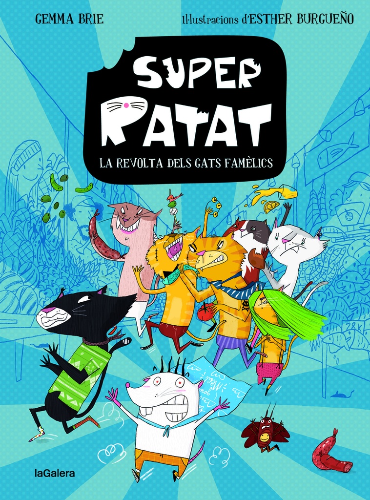 Super Ratat 2. La revolta dels gats famèlics