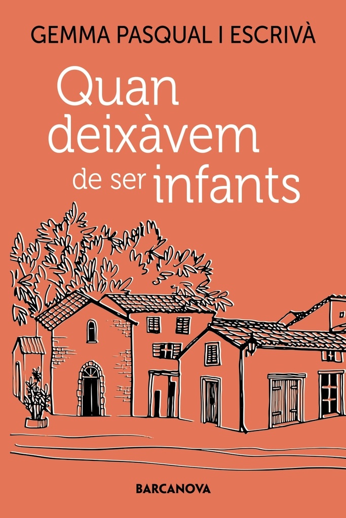 Quan deixàvem de ser infants