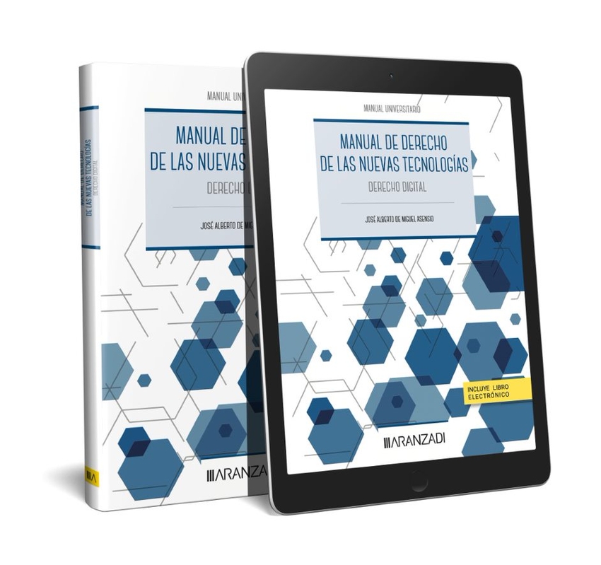 Manual de Derecho de las Nuevas Tecnologías (Papel + e-book)