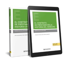 El contrato de préstamo en la historia del derecho (Papel + e-book)