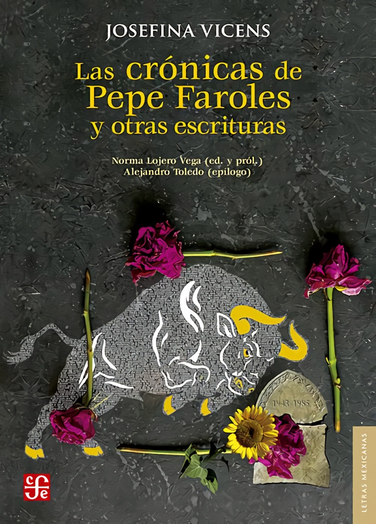 LAS CRÓNICAS DE PEPE FAROLES Y OTRAS ESCRITURAS