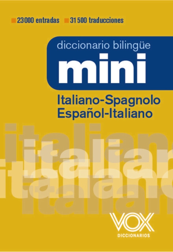 Diccionario Mini Italiano-Spagnolo / Español-Italiano