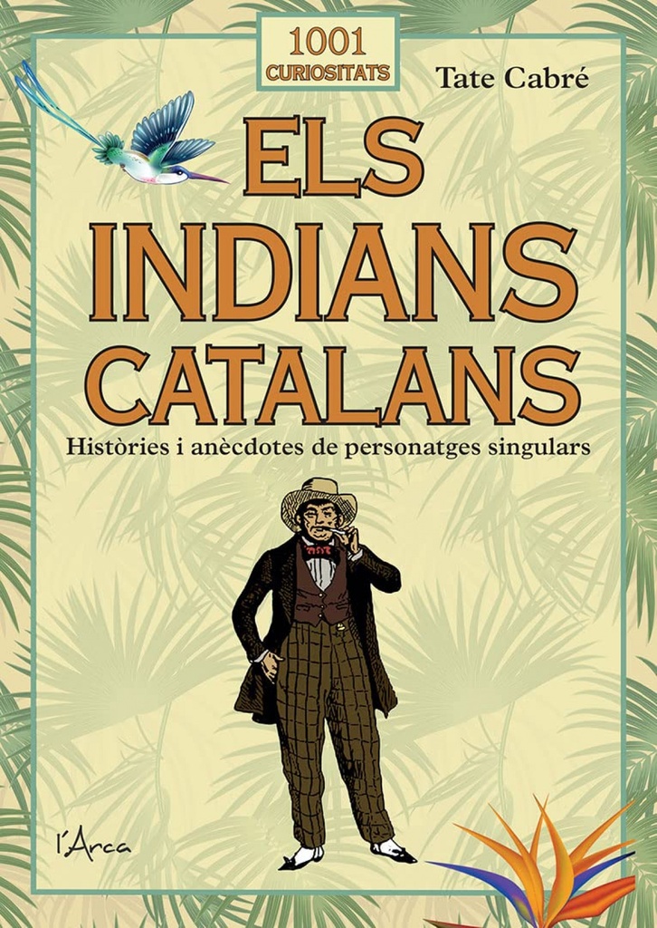 ELS INDIANS CATALANS