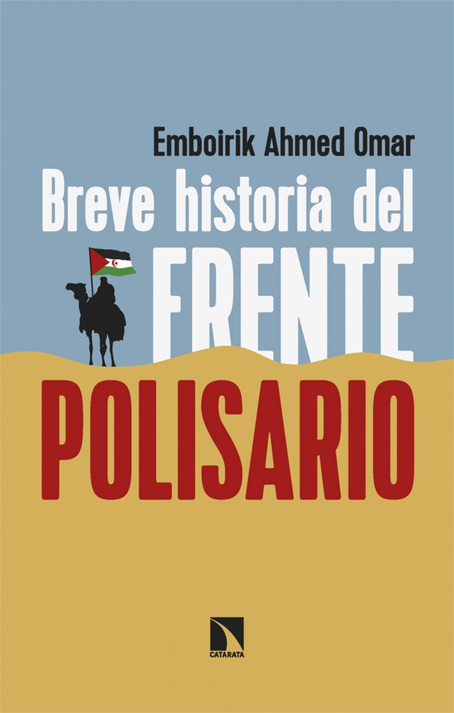 Breve historia del Frente Polisario