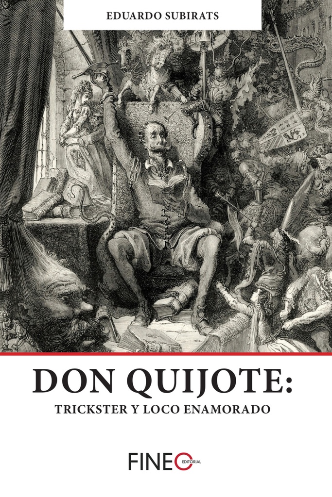 Don quijote: trickster y loco enamorado