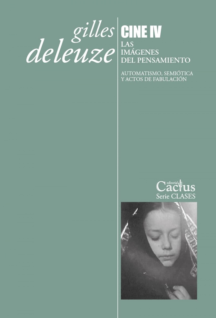 CINE IV. LAS IMÁGENES DEL PENSAMIENTO