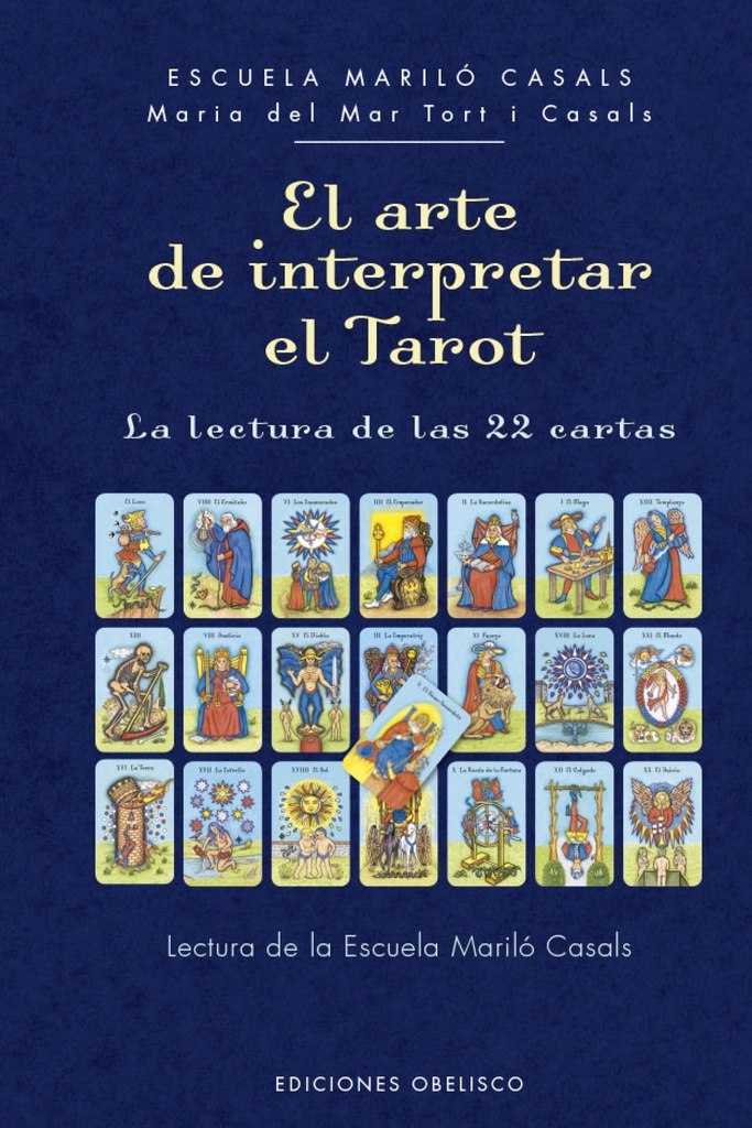 El arte de interpretar el tarot