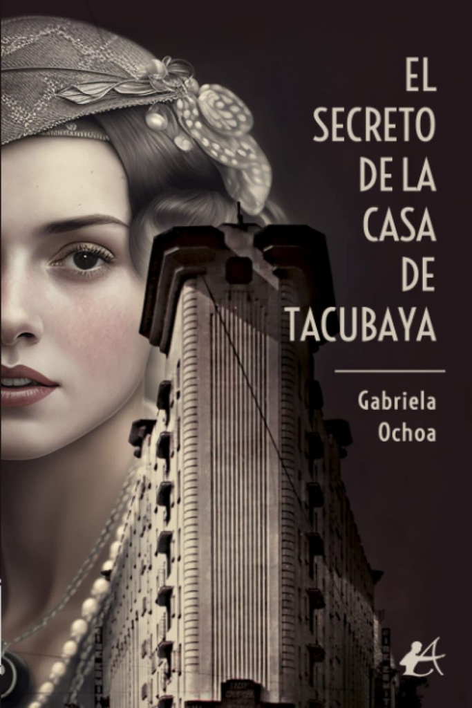 EL SECRETO DE LA CASA DE TACUBAYA