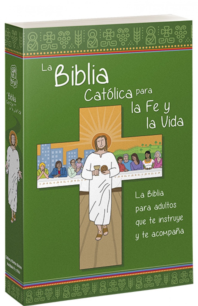 La Biblia Católica para la Fe y la Vida