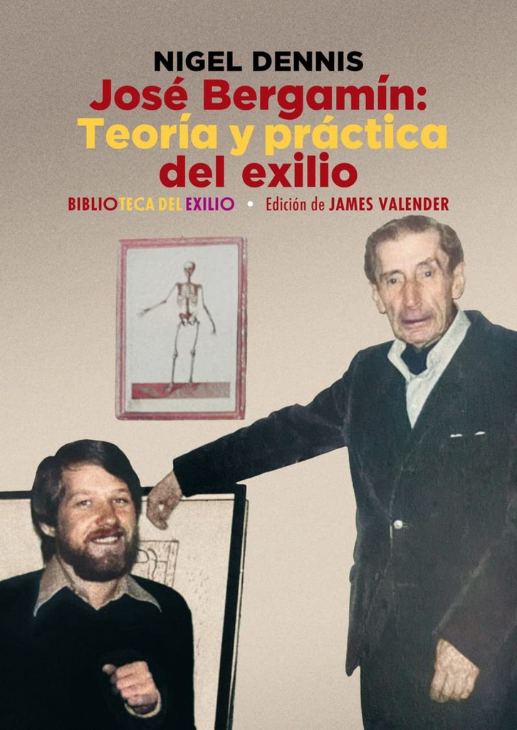 José Bergamín. Teoría y práctica del exilio