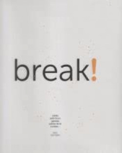 BREAK! ERIC ORTUÑO