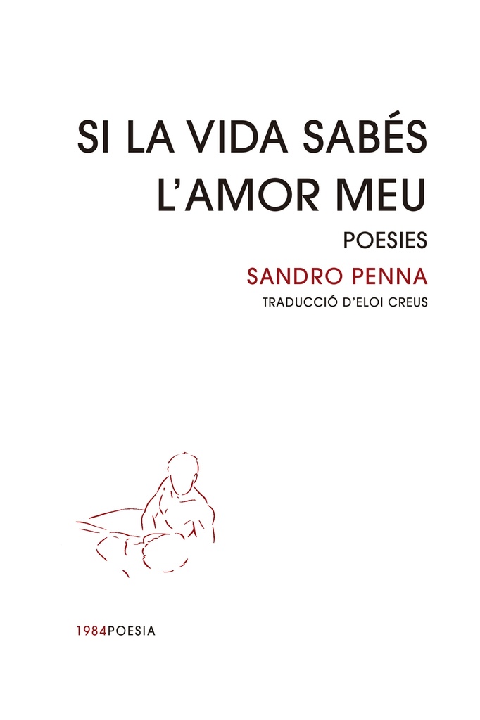 Si la vida sabés l´amor meu