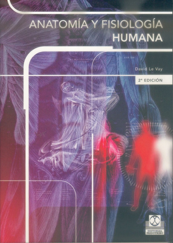 Anatomia y fisiologia humana