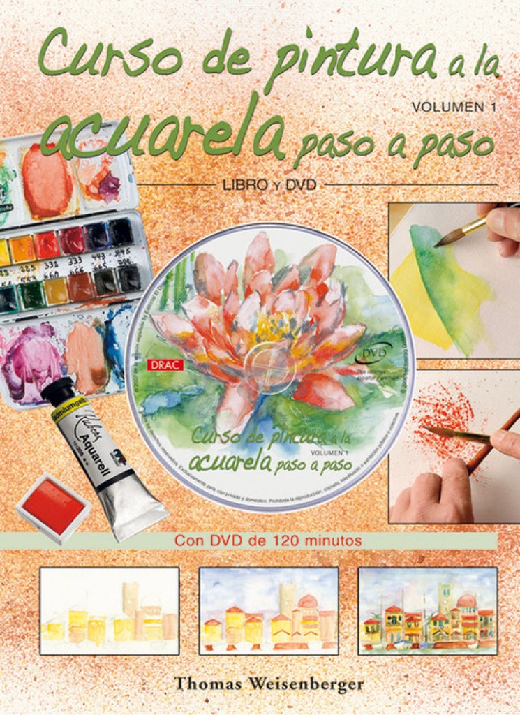 Curso de pintura a la acuarela paso a paso. libro y dvd