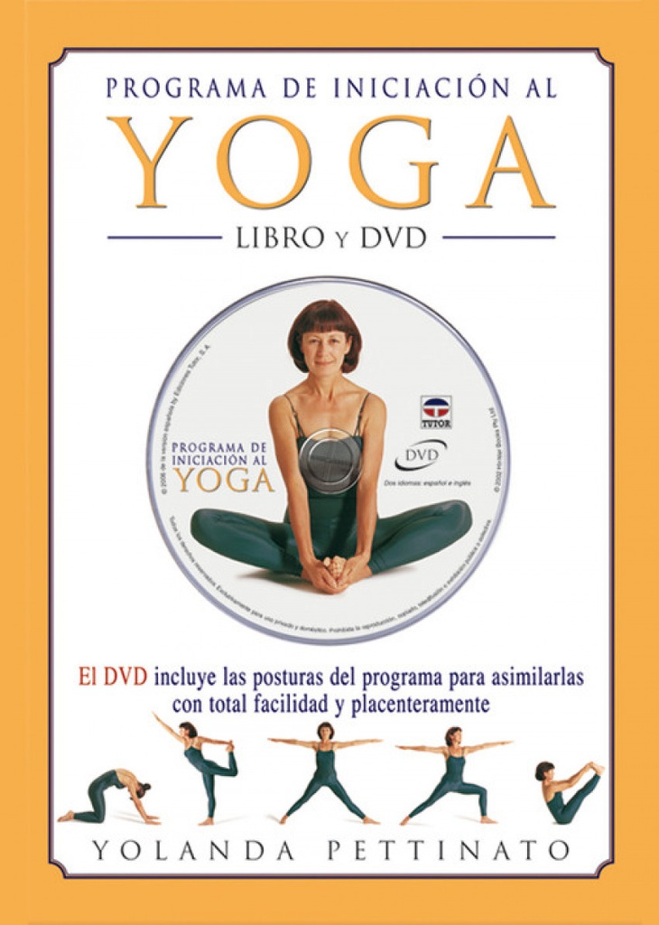 Programa de iniciacion al yoga. libro y dvd