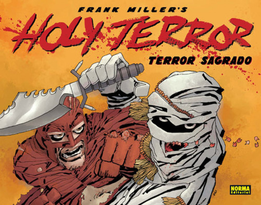 Holy terror.(Terror sagrado)