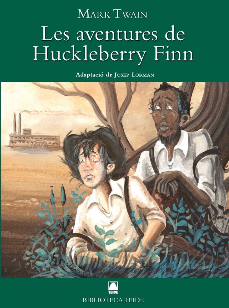 LES AVENTURES HUCKLEBERRY FINN