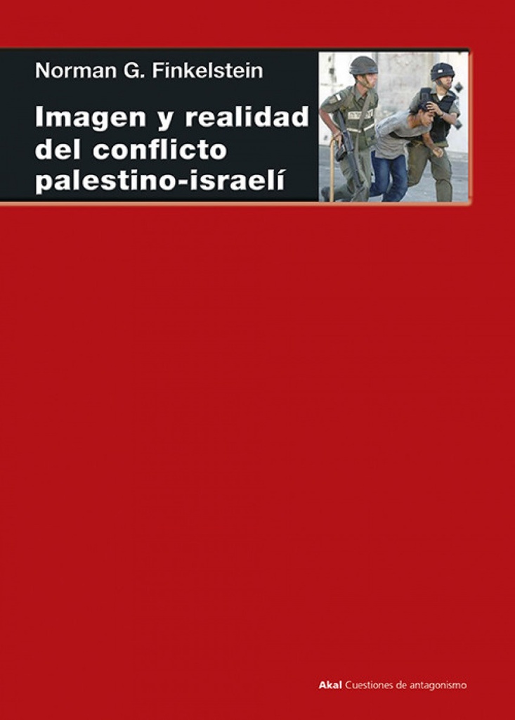 Imagen y realidad del conflicto palestino-israelí