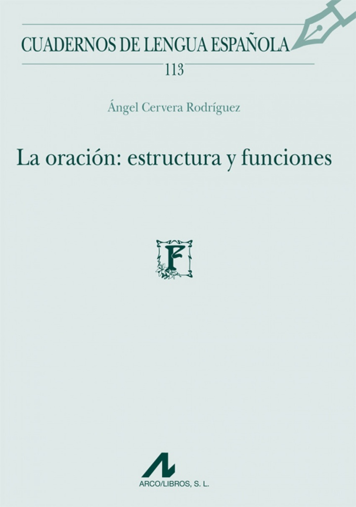 113.La Oración:estructura y funciones.