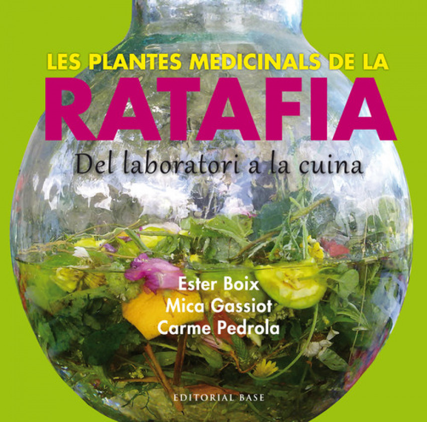 La plantes medicinals de la ratafia