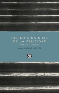 Historia natural de la felicidad