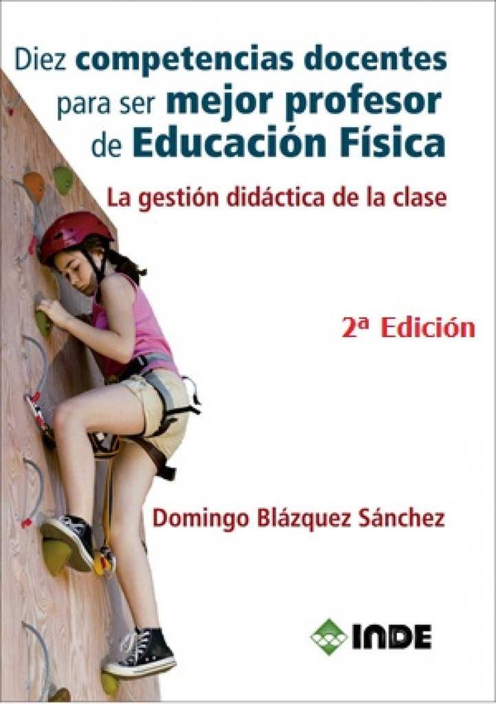 Diez competencias docentes para ser mejor profesor de educación física