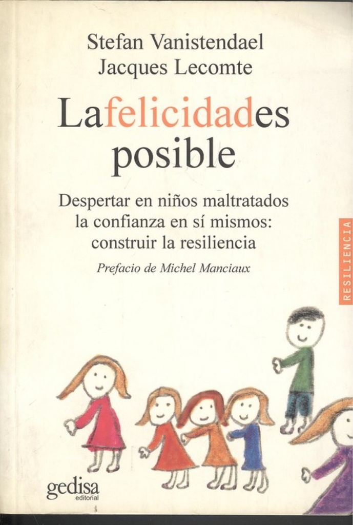 La felicidad es posible