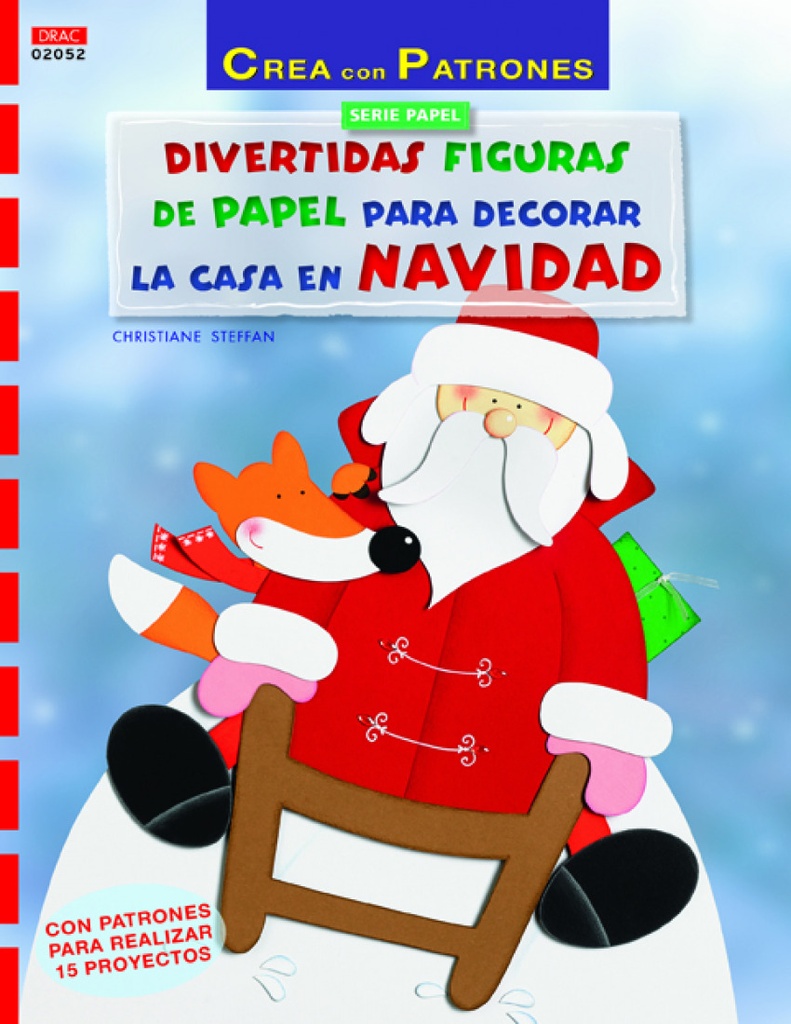 Divertidas figuras papel decorar casa en navidad