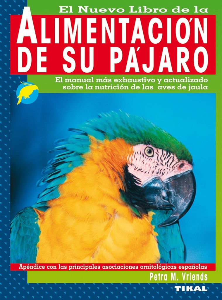 La alimentación de su pájaro.