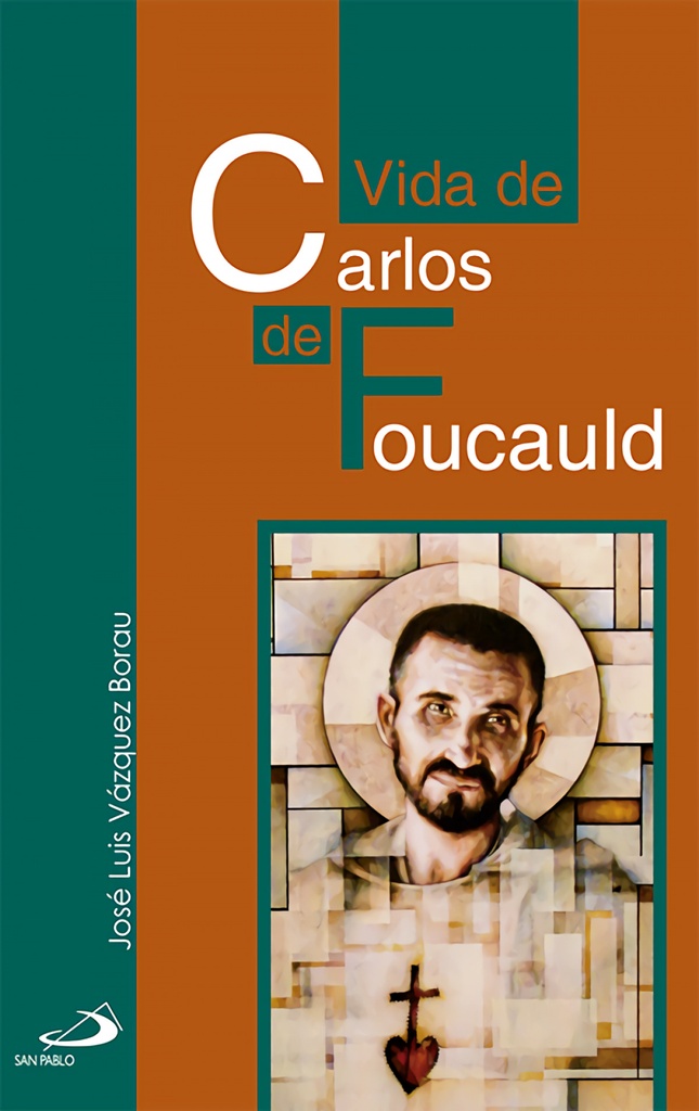 Vida De Carlos De Foucauld