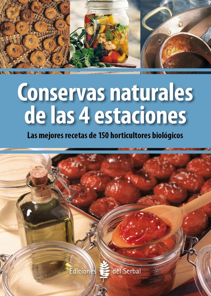 Conservas naturales de las 4 estaciones.